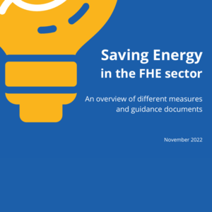 Saving Energy - a guide for the FHE sector